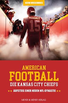 American Football: Die Kansas City Chiefs
