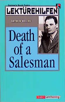 Lektürehilfen Arthur Miller "Death of a Salesman"