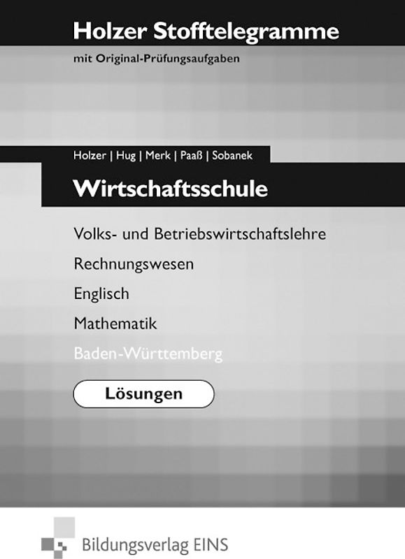 Holzer Stofftelegramme Baden-Württemberg / Holzer Stofftelegramme Baden-Württemberg - Wirtschaftsschule