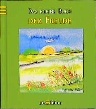 Das kleine Buch der Freude