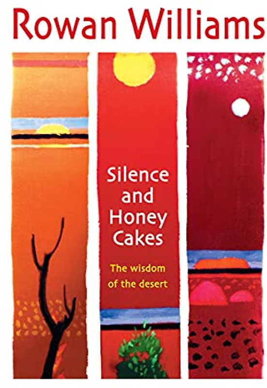 Silence and Honey Cakes
