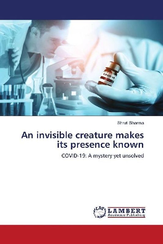 An invisible creature makes its presence known