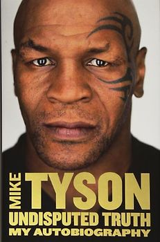 Undisputed Truth - Tyson, Mike