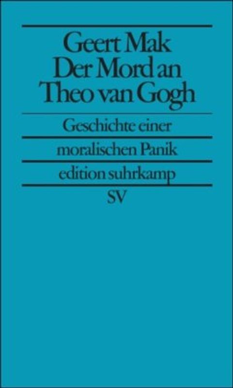 Der Mord an Theo van Gogh