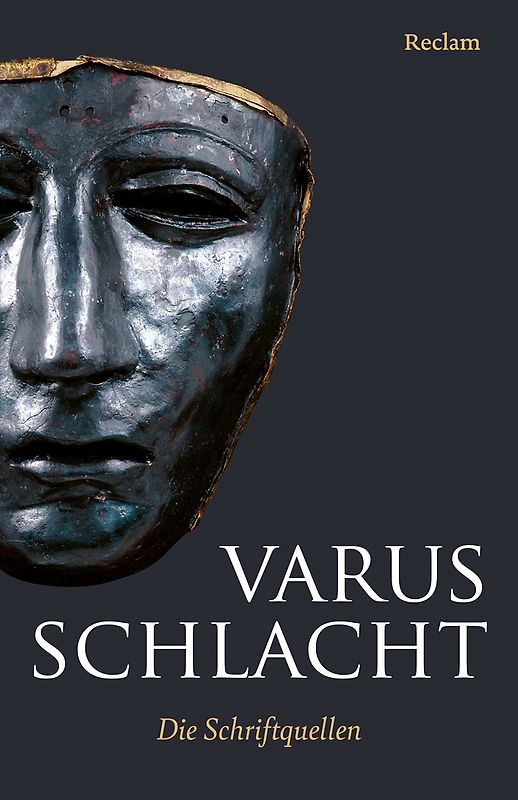 Varusschlacht. Die Schriftquellen