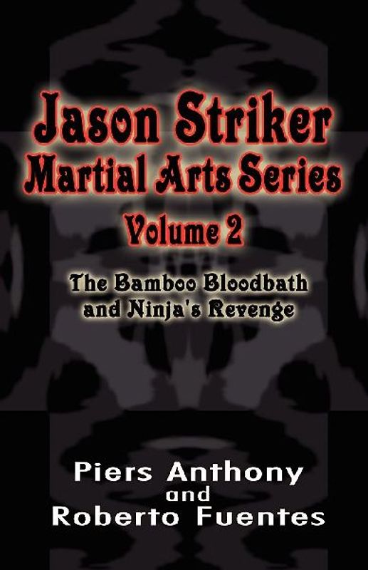 Jason Striker Martial Arts Series Volume 2