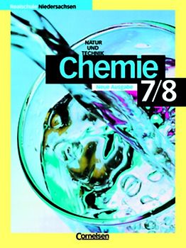 Chemie für Realschulen - Niedersachsen - Neubearbeitung / 7./8. Schuljahr - Schülerbuch