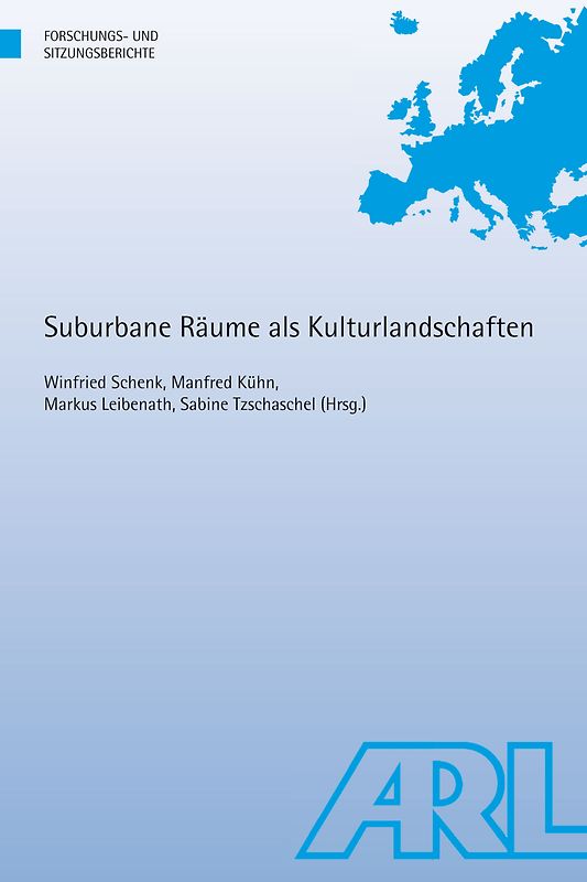 Suburbane Räume als Kulturlandschaften