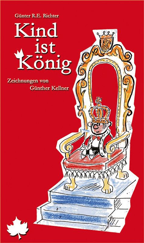 Kind ist König