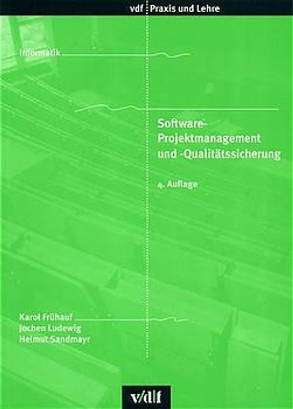 Software-Projektmanagement und Qualitätssicherung