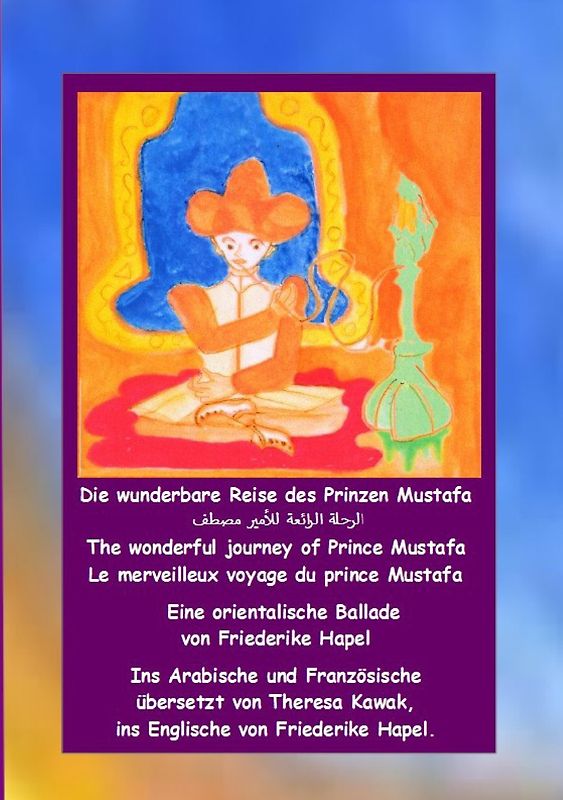 Die wunderbare Reise des Prinzen Mustafa
