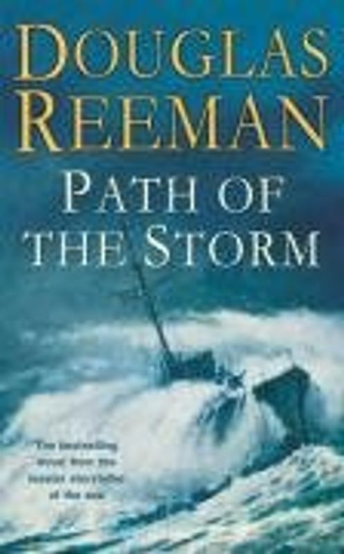 Path of the Storm - Douglas Reeman [Paperback]