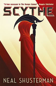 Arc of a Scythe: Band 1 - Scythe - Neal Shusterman [Paperback]