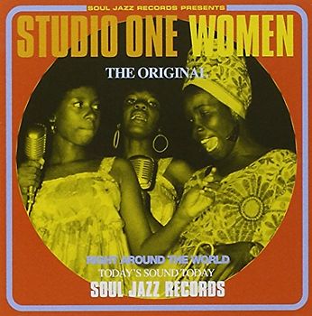Soul Jazz Records Presents - Studio One Women