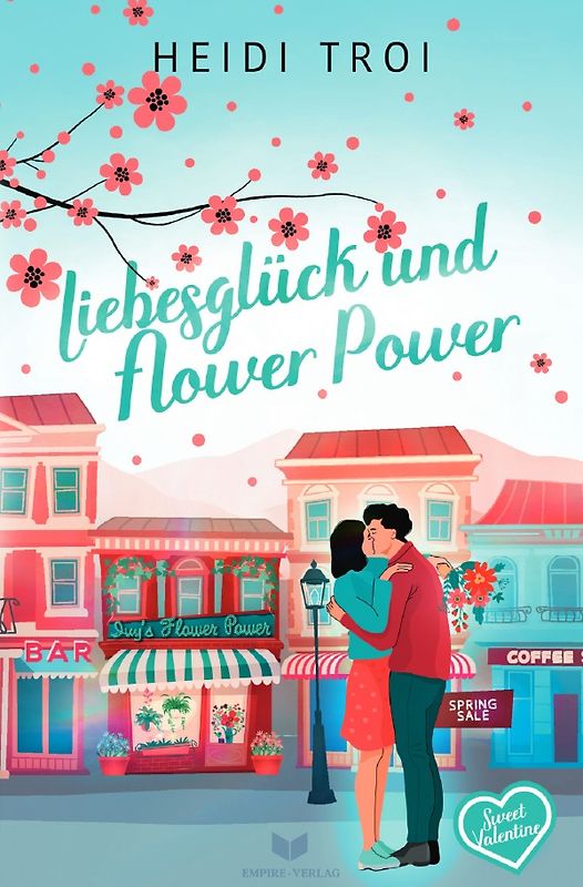 Sweet Valentine / Liebesglück und Flowerpower