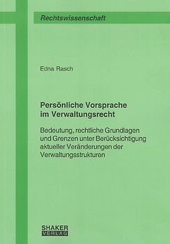 Persönliche Vorsprache im Verwaltungsrecht