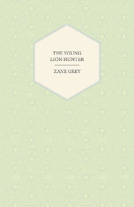 The Young Lion Hunter