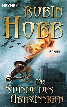 Die Stunde des Abtrünnigen