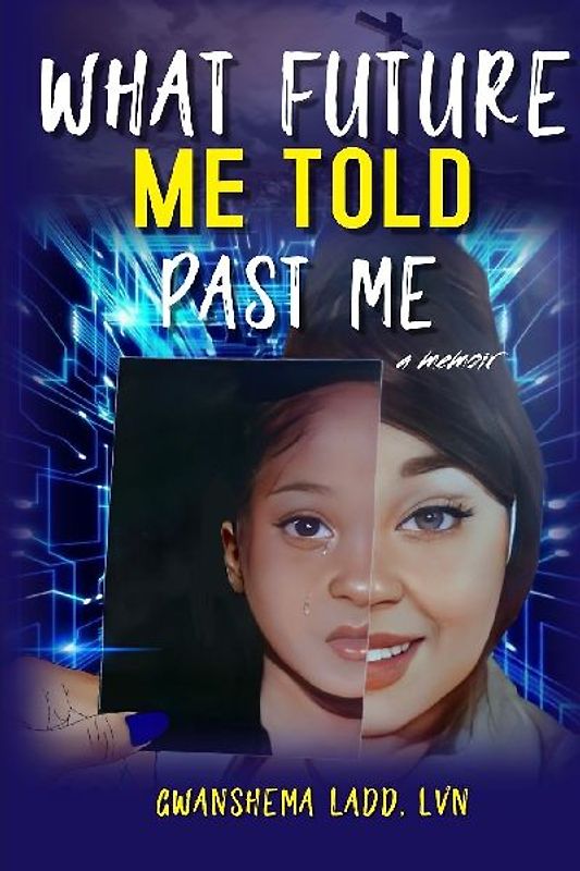 What Future Me  Told Past Me