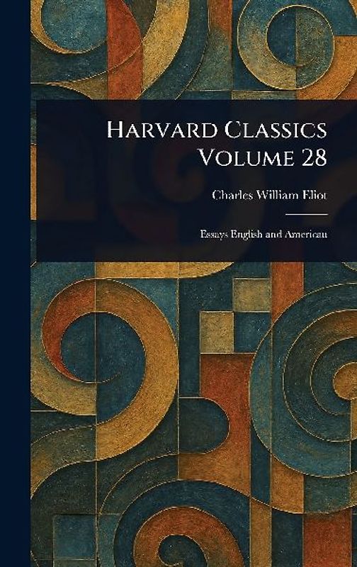 Harvard Classics Volume 28