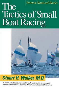 Tactics of Small Boat Racing (Revised)