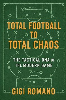 Total Football to Total Chaos