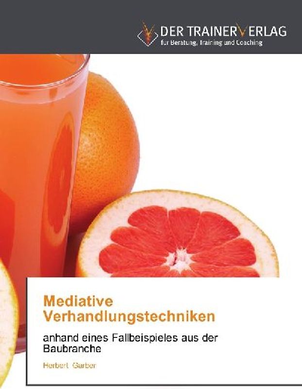 Mediative Verhandlungstechniken