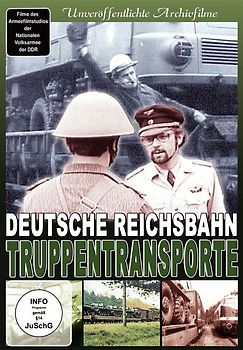 Deutsche Reichsbahn - Truppentransporte DVD