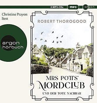 Mrs Potts’ Mordclub und der tote Nachbar