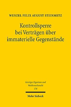 Kontrollsperre bei Verträgen über immaterielle Gegenstände