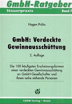 GmbH: Verdeckte Gewinnausschüttungen