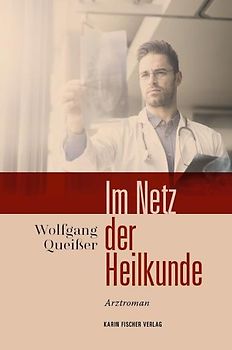 Im Netz der Heilkunde