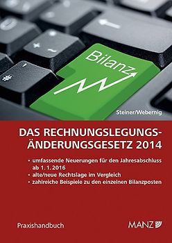 Das Rechnungslegungs-Änderungsgesetz 2014