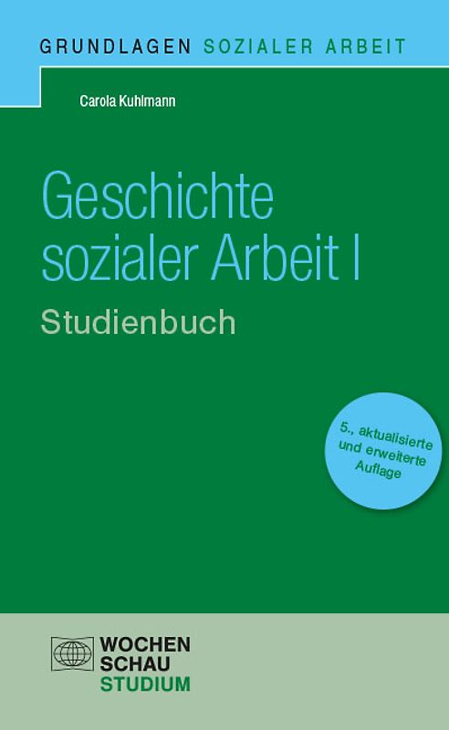 Geschichte Sozialer Arbeit I