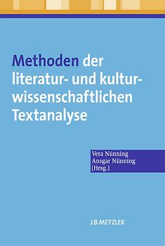 Methoden der literatur- und kulturwissenschaftlichen Textanalyse