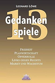 Gedankenspiele 13: Planwirtschaft Die Opfer Landeier Städter Medienmächtige Freiheit Wachstum in Qualität Linke Lügen Egoismus Kinder Alleinerziehende Mütter Linker Dshihad Zinsen Facebook
