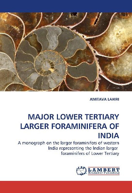 MAJOR LOWER TERTIARY LARGER FORAMINIFERA OF INDIA