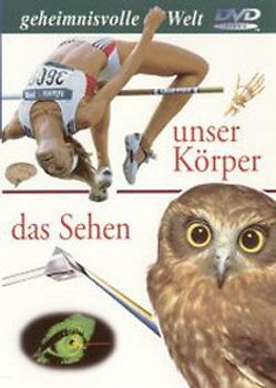 Geheimnisvolle Welt - Unser Körper/Das Sehen DVD