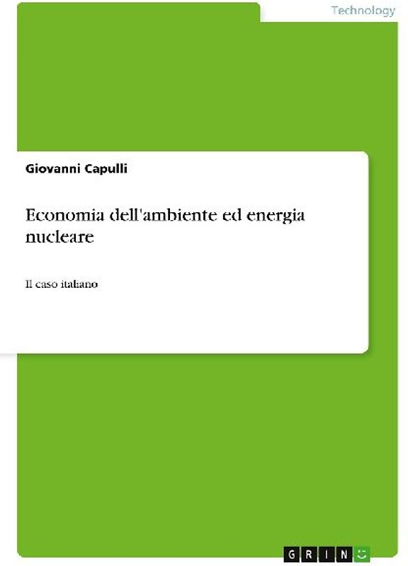 Economia dell'ambiente ed energia nucleare