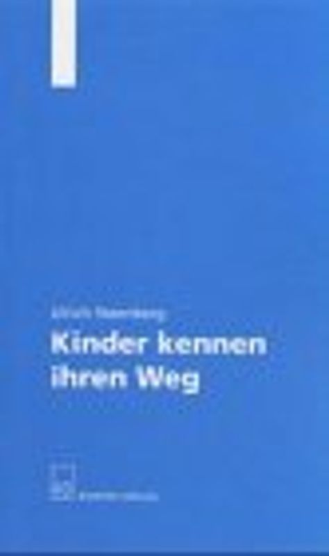 Kinder kennen ihren Weg