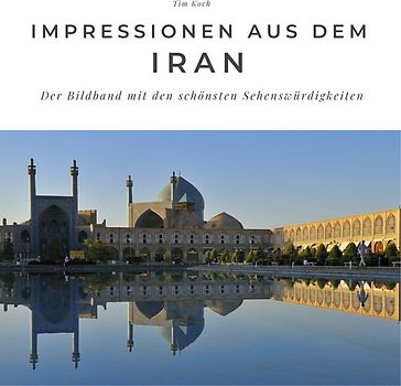 Impressionen aus dem Iran