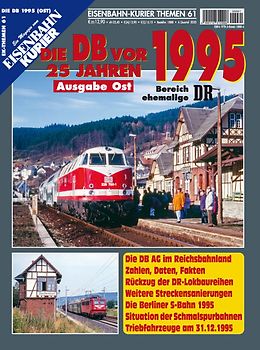 Die DB vor 25 Jahren - 1995 Ausgabe Ost