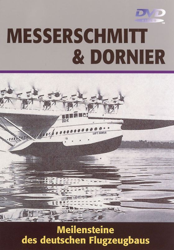 Messerschmitt & Dornier - Meilensteine der ... DVD