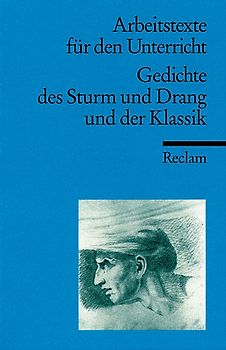 Gedichte des Sturm und Drang und der Klassik