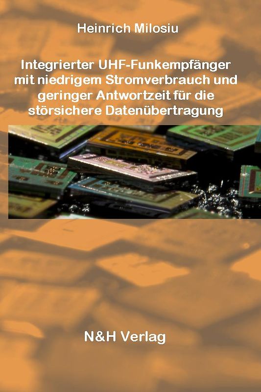 Integrierter UHF-Funkempfänger mit niedrigem Stromverbrauch und geringer Antwortzeit für die störsichere Datenübertragung