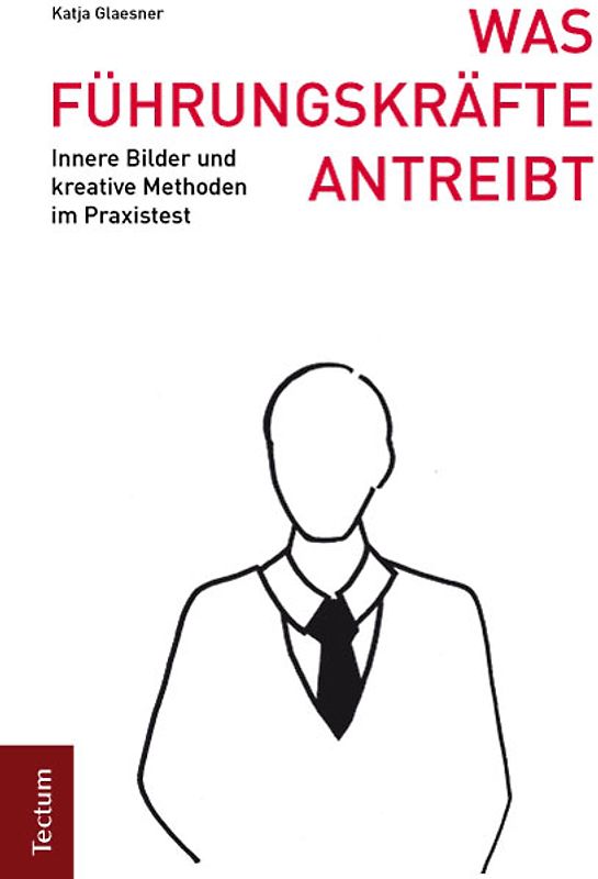 Was Führungskräfte antreibt