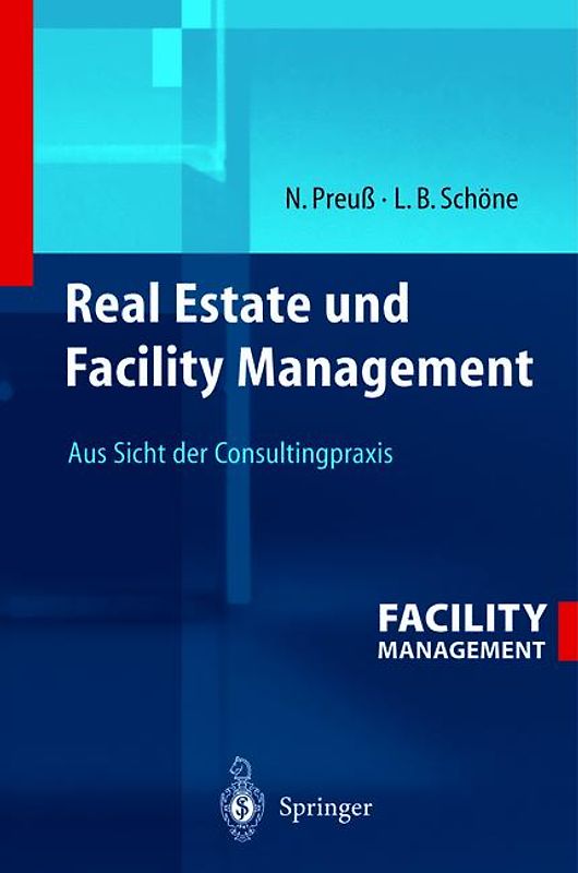 Real Estate und Facility Management