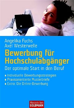 Bewerbung für Hochschulabgänger