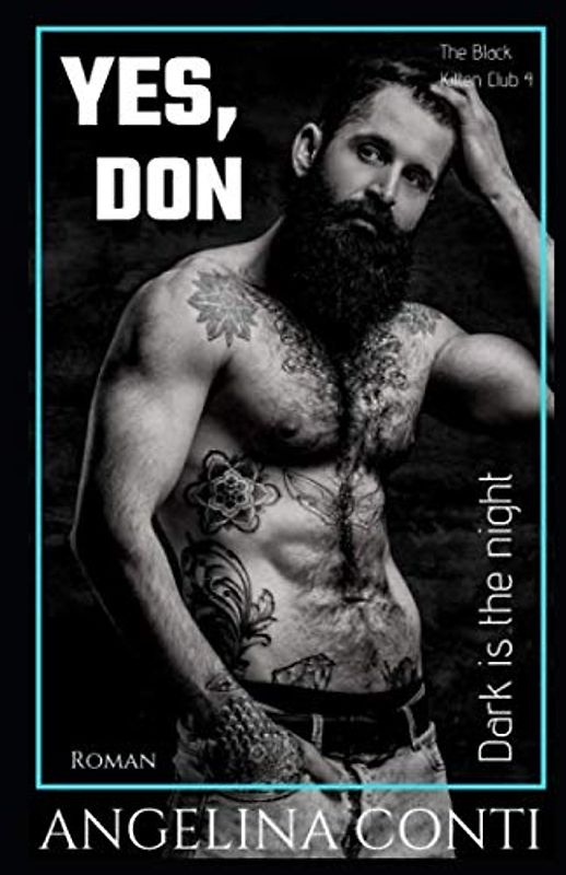YES, DON: Dark is the night (The Black Kitten Club, Band 4)