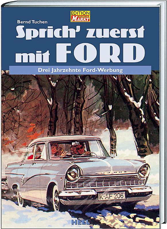 "Sprich zuerst mit Ford"